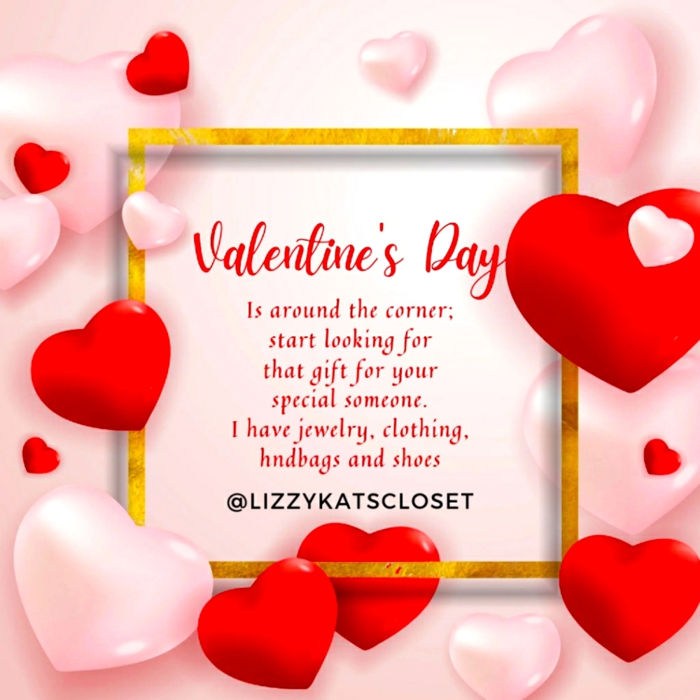 Visit my closet; you might find something special for a Valentine's Day gift